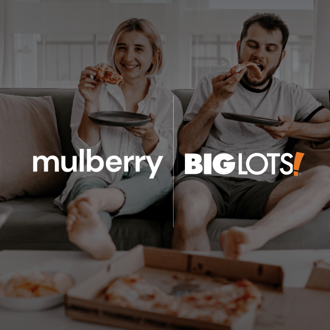 Mulberry + Big Lots Partnership